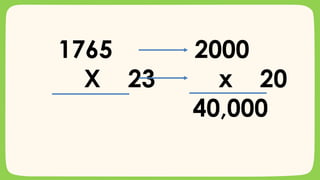 1765 2000
X 23 x 20
40,000
 