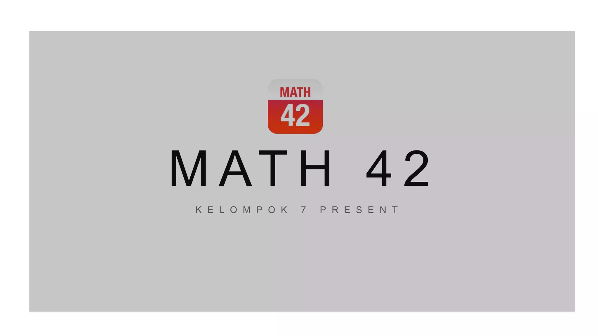 Math 42 ppt