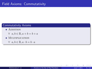 Math 4 axioms on the set of real numbers | PDF