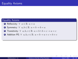 ∧ Math Math 4 axioms on the set of real numbers | PDF