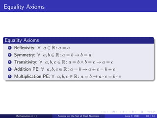 Math 4 axioms on the set of real numbers | PDF