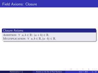 Math 4 axioms on the set of real numbers | PDF
