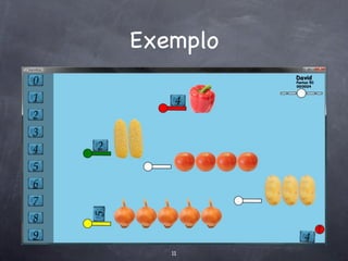 Exemplo




   11
 
