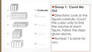 Math 5.pptxVisualize the Volume of a Cube and Rectangular Prism M5ME ...