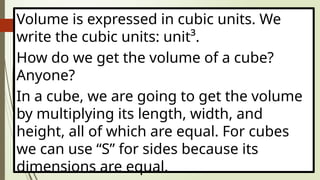 Ivc Math Math 5.pptxVisualize the Volume of a Cube and Rectangular Prism M5ME ...