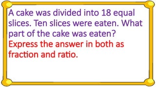 Math 5 - Understanding Ratio and Proportion | PPTX