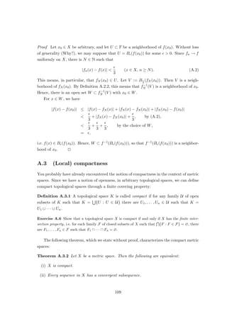 Chapter 3
Spectral theory of bounded linear
operators
In this chapter, we develop the basics of the spectral theory of bounded, linear operators
on Banach spaces.
3.1 The spectrum of a bounded linear operator
The spectrum can be thought of as the appropriate infinite-dimensional analogue of the
set of eigenvalues of a matrix.
Definition 3.1.1 Let E be a Banach space. We let
Inv B(E) := {T ∈ B(E) : T is invertible}.
Definition 3.1.2 Let E be a Banach space, and let T ∈ B(E). Then
σ(T) := {λ ∈ F : λ − T /
∈ Inv B(E)}
is called the spectrum of T. The complement ρ(T) := C  σ(T) is the resolvent set of T.
Examples 1. Let dim E  ∞. Then:
λ ∈ σ(T) ⇐⇒ λ − T is not bijective
⇐⇒ λ − T is not injective
⇐⇒ there is x ∈ E  {0} such that Tx = λx
⇐⇒ λ is an eigenvalue of T.
2. Let E = R2, and let T = TA for A =

0 1
−1 0
#
. Then σ(T) = ∅.
53
 