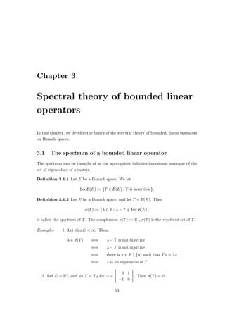 For arbitrary x ∈ `q  {0}, we thus have:
kTxk = kxk




T

x
kxk




 ≥ kxk.
Hence, T is an isometry.
We claim that T is surjective. Let φ ∈ (`p)∗. For each n ∈ N, define e(n) ∈ `p
through
e(n)
m :=
(
1, n = m,
0, n 6= m
Define x = (xn)∞
n=1 by letting xn := φ(e(n)) for n ∈ N. If x ∈ `q, then Tx = φ
(Why?). For N ∈ N, define x(N) ∈ `q through
x(N)
n :=
(
xn, n ≤ N,
0, n  N.
For any y = (yn)∞
n=1 ∈ `p define z = (zn)∞
n=1 through
zn :=
(
|ynxn|
xn
, if n ≤ N and xn 6= 0,
0, otherwise.
If is clear that z ∈ `p with kzkp ≤ kykp. We now have:
|(Tx(N)
)(y)| ≤
N
X
n=1
|xnyn|
=
∞
X
n=1
znxn
=
∞
X
n=1
znφ(e(n)
)
= φ(z)
= |φ(z)|
≤ kφkkzkp
≤ kφkkykp.
It follows that
kxkq
q = lim
N→∞
N
X
n=1
|xn|q
= lim
N→∞
kx(N)
kq
q = lim
N→∞
kTx(N)
kq
q ≤ kφkq
,
so that x ∈ `q with kxkq ≤ kφk.
All in all, we have (`p)∗ = `q.
25
 