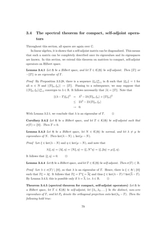 be its n-th Bernstein polynomial. It is routinely checked that
Bn(1, t) =
n
X
k=0

n
k

tk
(1 − t)n−k
= (t + (1 − t))n
= 1,
Bn(x, t) =
n
X
k=0

n
k

tk
(1 − t)n−k k
n
=
n
X
k=1

n − 1
k − 1

tk
(1 − t)n−k
=
n−1
X
k=0

n − 1
k

tk+1
(1 − t)n−(k+1)
= t
n−1
X
k=0

n − 1
k

tk
(1 − t)(n−1)−k
= t(t + (1 − t))n−1
= t,
and
Bn(x2
, t) =
n
X
k=0

n
k

tk
(1 − t)n−k

k
n
2
=
n−1
X
k=0

n − 1
k

tk+1
(1 − t)n−(k+1) k + 1
n
=
t
n
+
n−1
X
k=0

n − 1
k

tk
(1 − t)(n−1)−k k
n
t
=
t
n
+
n − 1
n
t2
=
t(1 − t)
n
+ t2
.
Since f is uniformly continuous, there is δ  0 such that |f(s) − f(t)|   for all
s, t ∈ [0, 1] with |s − t| 
√
δ. Let C := 2kfk∞
δ . We claim that
|f(s) − f(t)| ≤  + C(t − s)2
(s, t ∈ [0, 1]). (2.4)
This is clear if |s − t| 
√
δ; if |s − t| ≥
√
δ, it follows from
 + C(t − s)2
  + 2kfk∞  |f(s)| + |f(t)| ≥ |f(s) − f(t)|.
Fix t ∈ [0, 1], and let ft(s) := (t − s)2. Then (2.4) implies
− − Cft ≤ f − f(t) ≤  + Cft
41
 