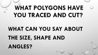 MATH 5 PPT Q3 W3 - Lesson 65 - Visualizing Congruent Polygons.pptx