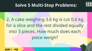 Problem Solving In Math Using Gmdas MATH5_Q4_W1 SOLVING WORD PROBLEMS USING GMDAS | PPTX