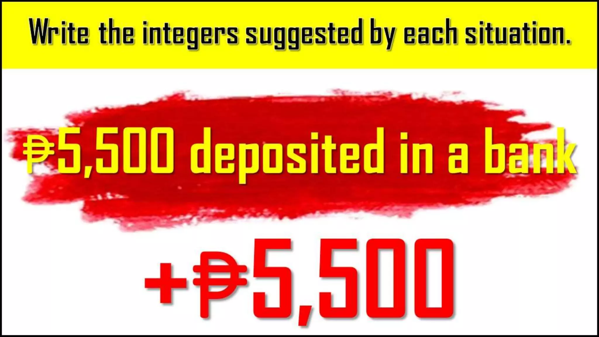₱5,500 deposited in
a bank
+₱5,50
 