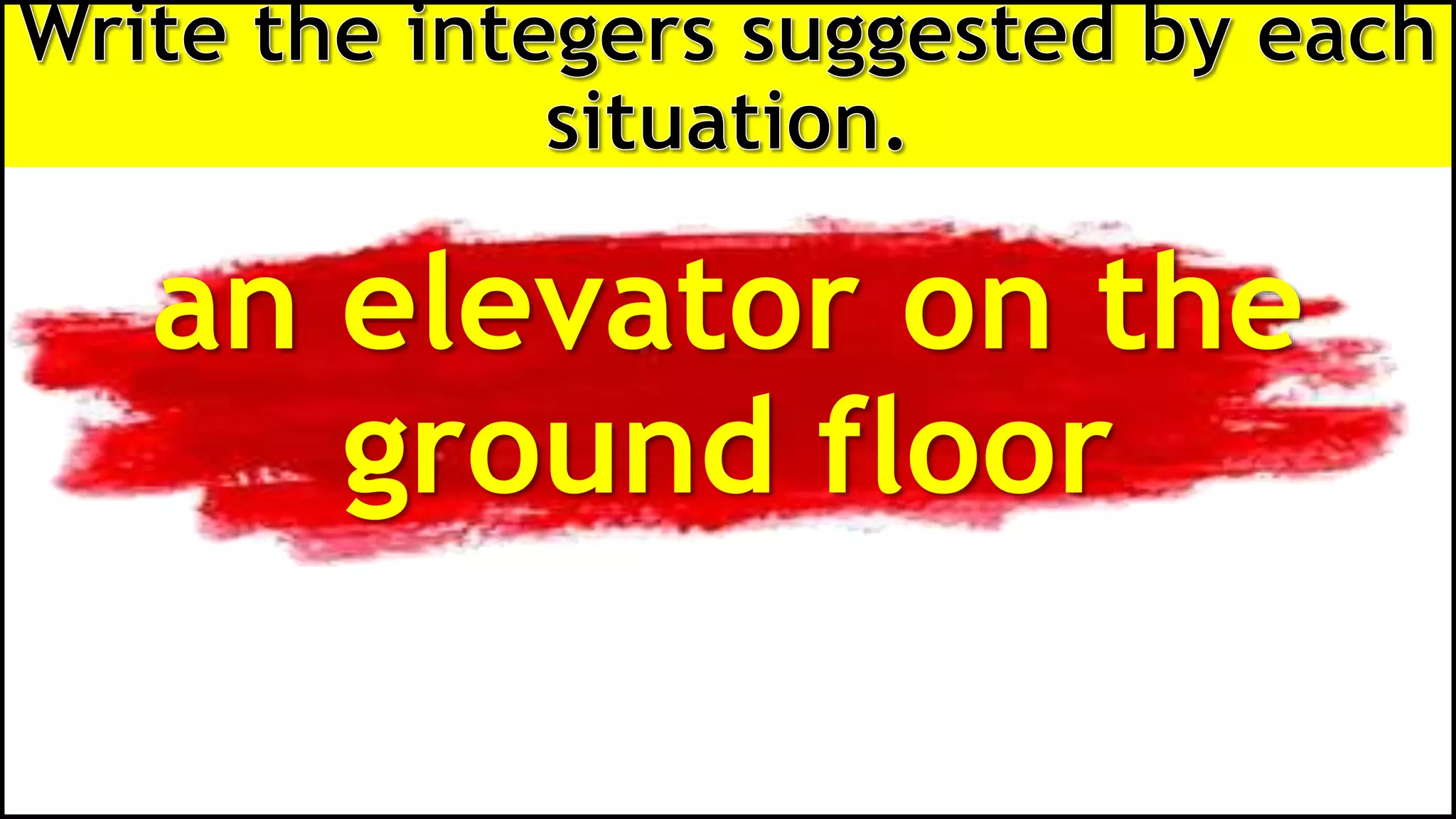 an elevator on the
ground floor
 