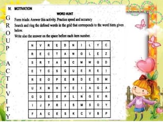 G
R
O
U
P
A
C
T
I
V
I
T
Y
 