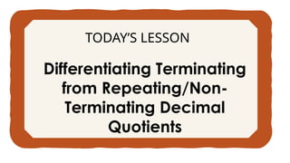 Terminating and non-terminating decimals | PPTX