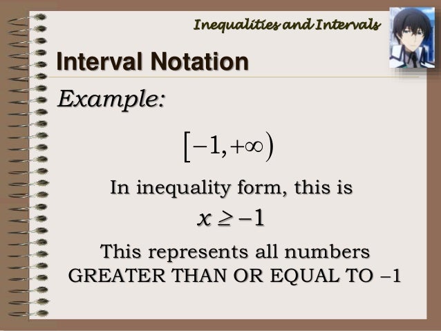 math 7 inequalities and intervals interval notation form