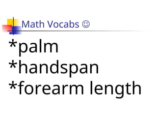 Hand Span Image In Math Math 7 Quarter 2 Week 1 Measurement Topic.ppt
