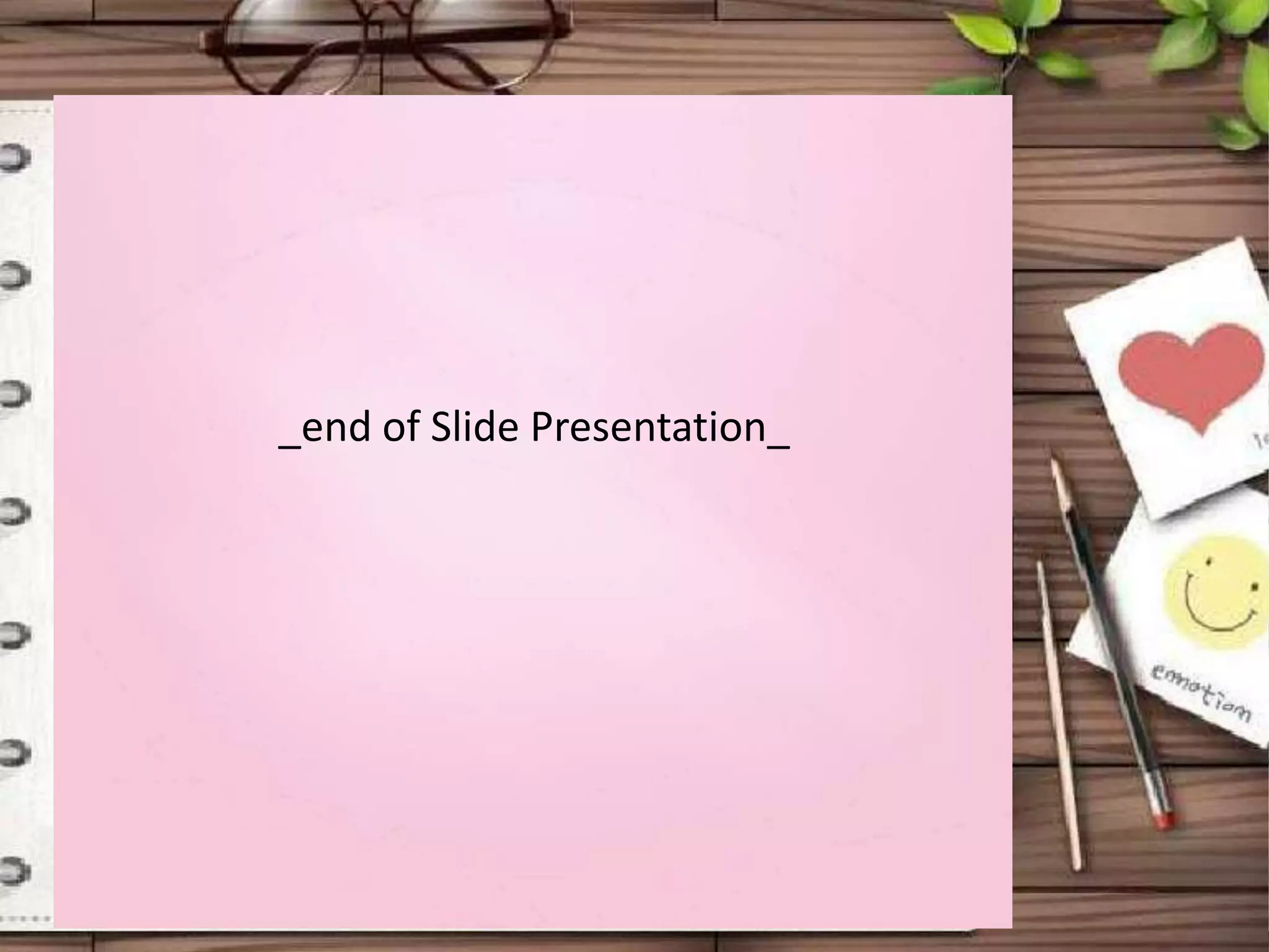 _end of Slide Presentation_

 