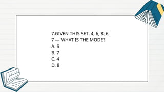 Quarter 1 Week 1 Measures of Central Tendency | PPTX