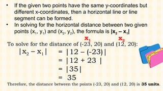 FINDING DISTANCE AND THE MIDPOINT OF LINE SEGMENTS ON THE CARTESIAN ...