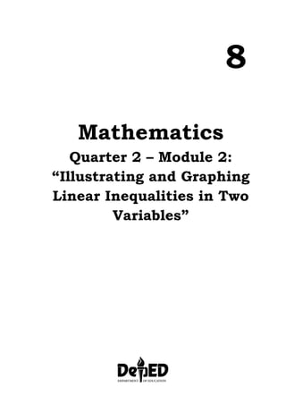 Math8_Q2_Mod2_Illustratinglinearinequalitiesintwovariables_v2.pdf