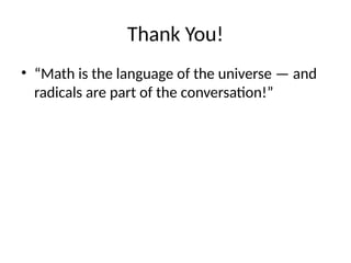 Radical Thanks Math9_Radicals_Presentation_Concept_Attainment.pptx