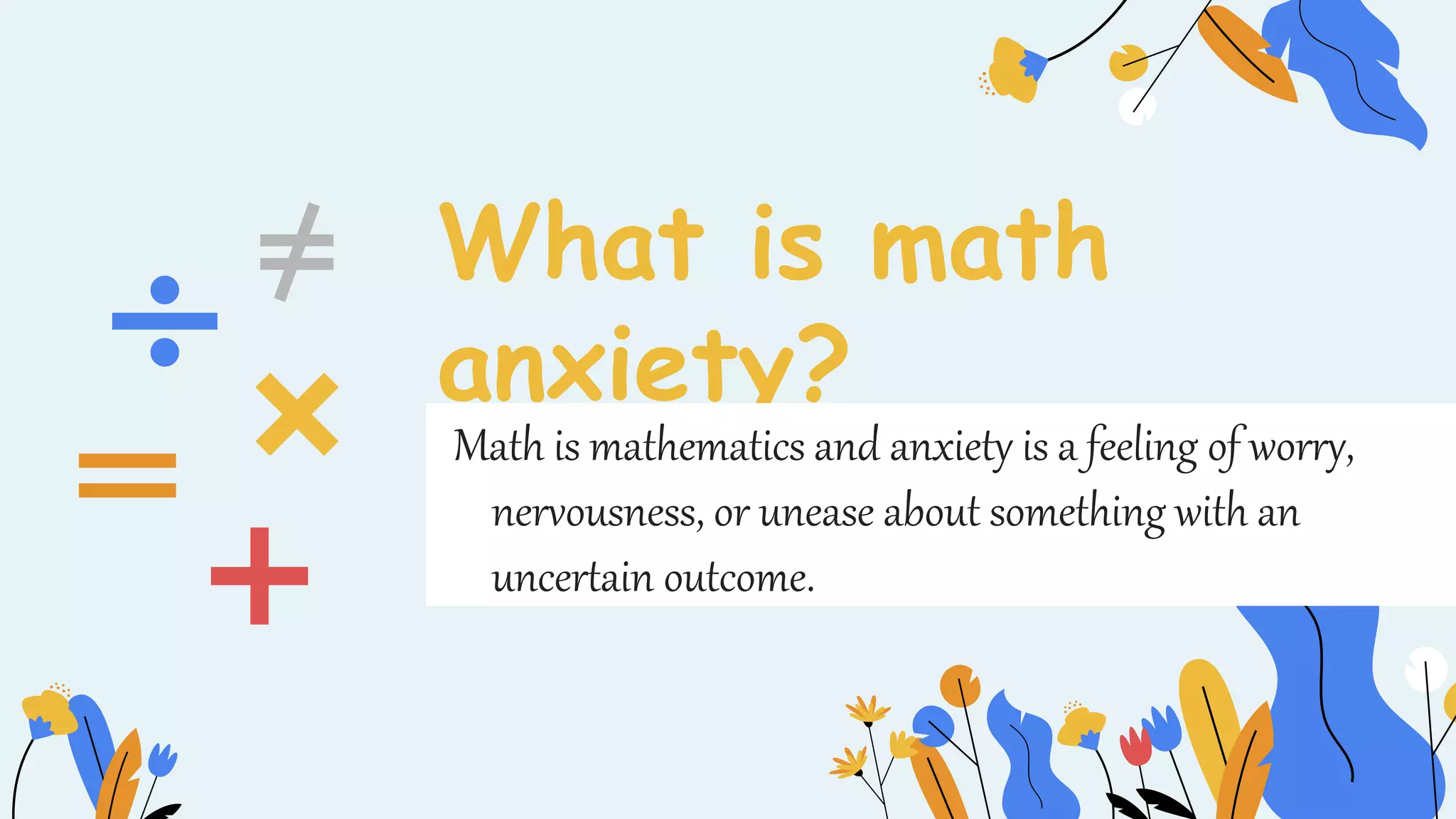 Math anxiety and Dyscalculia.pptx