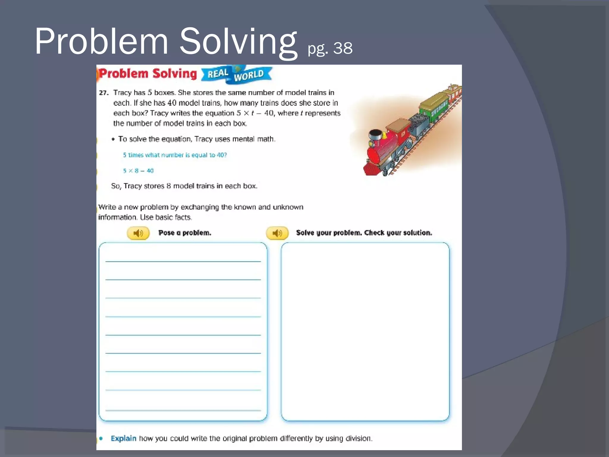 Problem Solving pg. 38
 