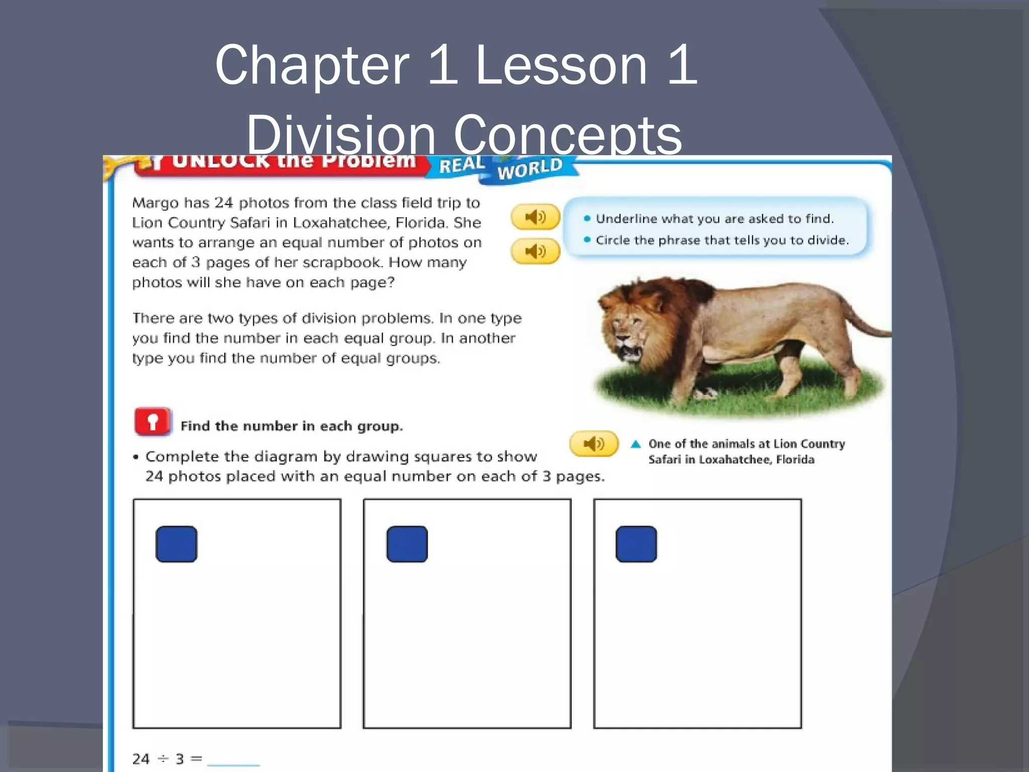 Chapter 1 Lesson 1
 Division Concepts
 