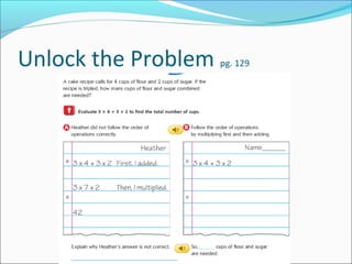 Unlock the Problem   pg. 129
 