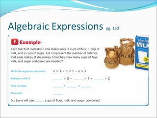 Algebraic Expressions   pg. 130
 