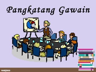 Pangkatang Gawain
 