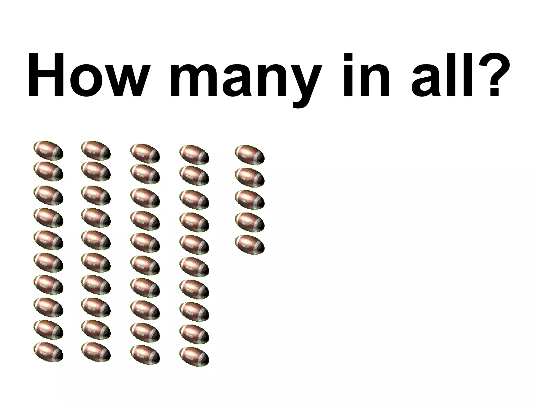 How many in all? 