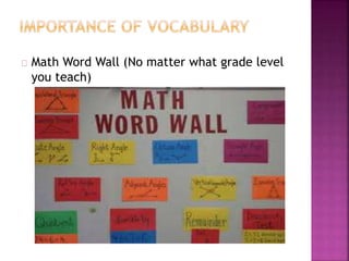 Math Word Wall (No matter what grade level
you teach)
 