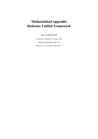 Framework Appendix Mathematical Appendix – Rotkotoe Unified Framework.pdf