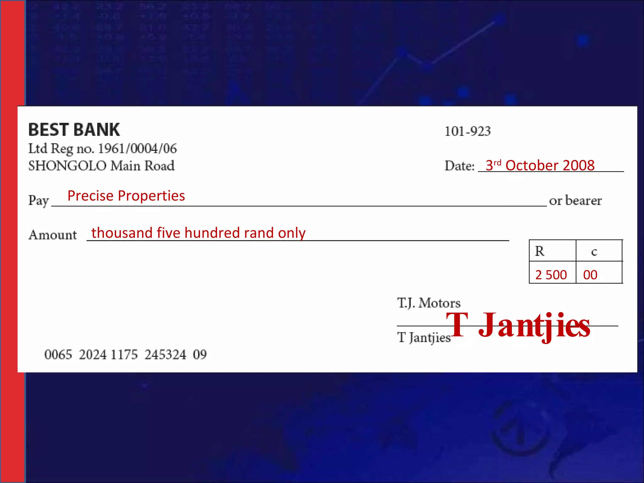 Precise Properties 3 rd  October 2008 thousand five hundred rand only 2 500 00 T Jantjies 