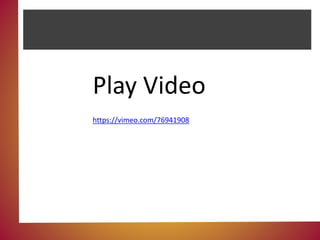 https://vimeo.com/76941908
Play Video
 
