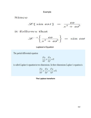 707
Example
Laplace’s Equation
The Laplace transform
 