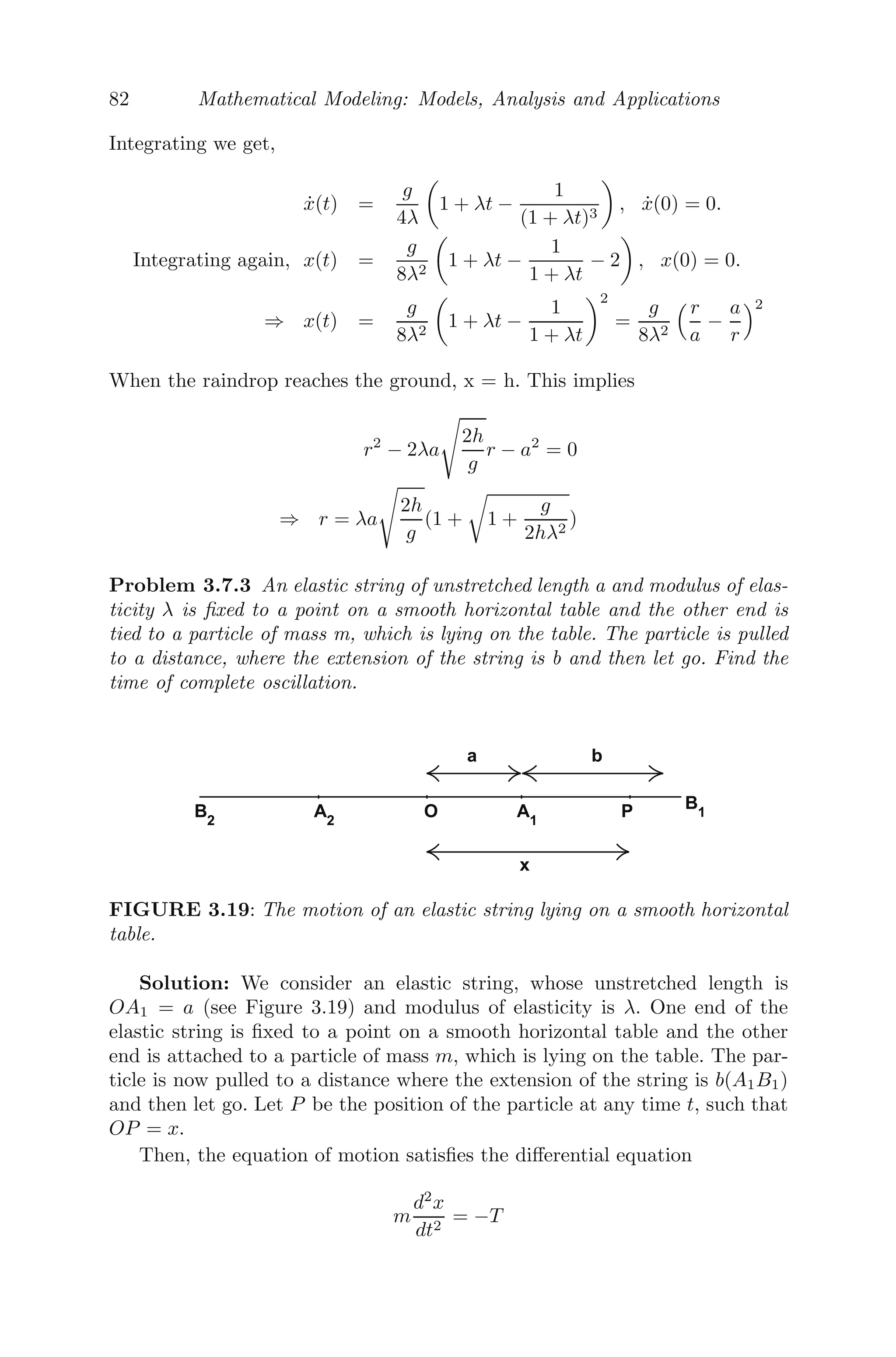 66 Mathematical Modeling: Models, Analysis and Applications
3.4 Linearization and Local Stability Analysis
We consider the model of the form
dx
dt
= f(x)
whose local stability analysis we want to perform about the equilibrium point
x∗
(obtained by putting f(x) = 0). We give a small perturbation to the system
about the equilibrium point x∗
. Mathematically, this means we put x = X+x∗
into the above equation and get
dX
dt
= f(x∗
+ X) = f(x∗
) + Xf
(x∗
) + .......(higher order terms)
dX
dt
≈ f
(x∗
)X, since f(x∗
) = 0 and neglecting higher order terms.
Therefore, we conclude that the system is stable if f
(x∗
)  0 (decreasing
function) and unstable if f
(x∗
)  0 (increasing function). If f
(x∗
) = 0, no
deﬁnite conclusion can be drawn from linear stability analysis.
Let us now consider the model given by the system of diﬀerential equations
of the form
dx
dt
= f(x, y)
dy
dt
= g(x, y) (3.13)
Let (x∗
, y∗
) be the steady state solution of (3.13), then f(x∗
, y∗
) = 0 and
g(x∗
, y∗
) = 0. We now give a small perturbation to the system about the
steady state, and mathematically this means we put x = X + x∗
and y =
Y + y∗
. This implies
dX
dt
= f(x∗
+ X, y∗
+ Y )
= f(x∗
, y∗
) + Xfx(x∗
, y∗
) + Y fy(x∗
, y∗
) + .......higher order terms
(by Taylor series expansion of two variables)
Similarly,
dY
dt
= g(x∗
, y∗
) + Xgx(x∗
, y∗
) + Y gy(x∗
, y∗
) + .......higher order terms
where fx(x∗
, y∗
) is ∂f
∂x evaluated at the steady state (x∗
, y∗
). Since by deﬁ-
nition, f(x∗
, y∗
) = 0, g(x∗
, y∗
) = 0, by neglecting second and higher order
terms, we get
dX
dt
= fx(x∗
, y∗
)X + fy(x∗
, y∗
)Y
dY
dt
= gx(x∗
, y∗
)X + gy(x∗
, y∗
)Y
 
