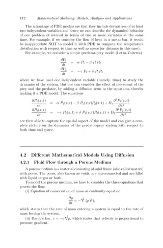 88 Mathematical Modeling: Models, Analysis and Applications
0 2 4 6 8 10
0
2
4
6
8
10
FIGURE 3.21: The dynamics of the independent trees for diﬀerent initial
conditions.
(ii) Given that
dp1
dt
= α1p1(k1 − p1)
dp2
dt
= α2p2(k2 − p2)
Now,
dp1
dt
= α1p1(k1 − p1)
⇒
dp1
p1(k1 − p1)
= α1dt
⇒ ln(
p1
k1 − p1
) = k1α1t + c1
⇒ p1 =
k1
1 + Ce−k1α1t
, where C = ec1
.
Figure 3.21 shows the growth of the independent trees in the p1p2 plane
in the rectangle 0  p1  10, 0  p2  10 for given initial values.
Problem 3.7.10 Consider the pricing policy of edible oil, where the manu-
facturers stock the product to meet any sudden unexpected demand from cus-
tomers. Let S(t) and Q(t) be the sales forecast and production forecast respec-
tively and p(t) be the price of edible oil at any time t. Then the general pricing
policy is given by
S(t) = α1 − β1p − γ1
dp
dt
Q(t) = α2 − β2p − γ2
dp
dt
dp
dt
= −γ[L(t) − L0]
 