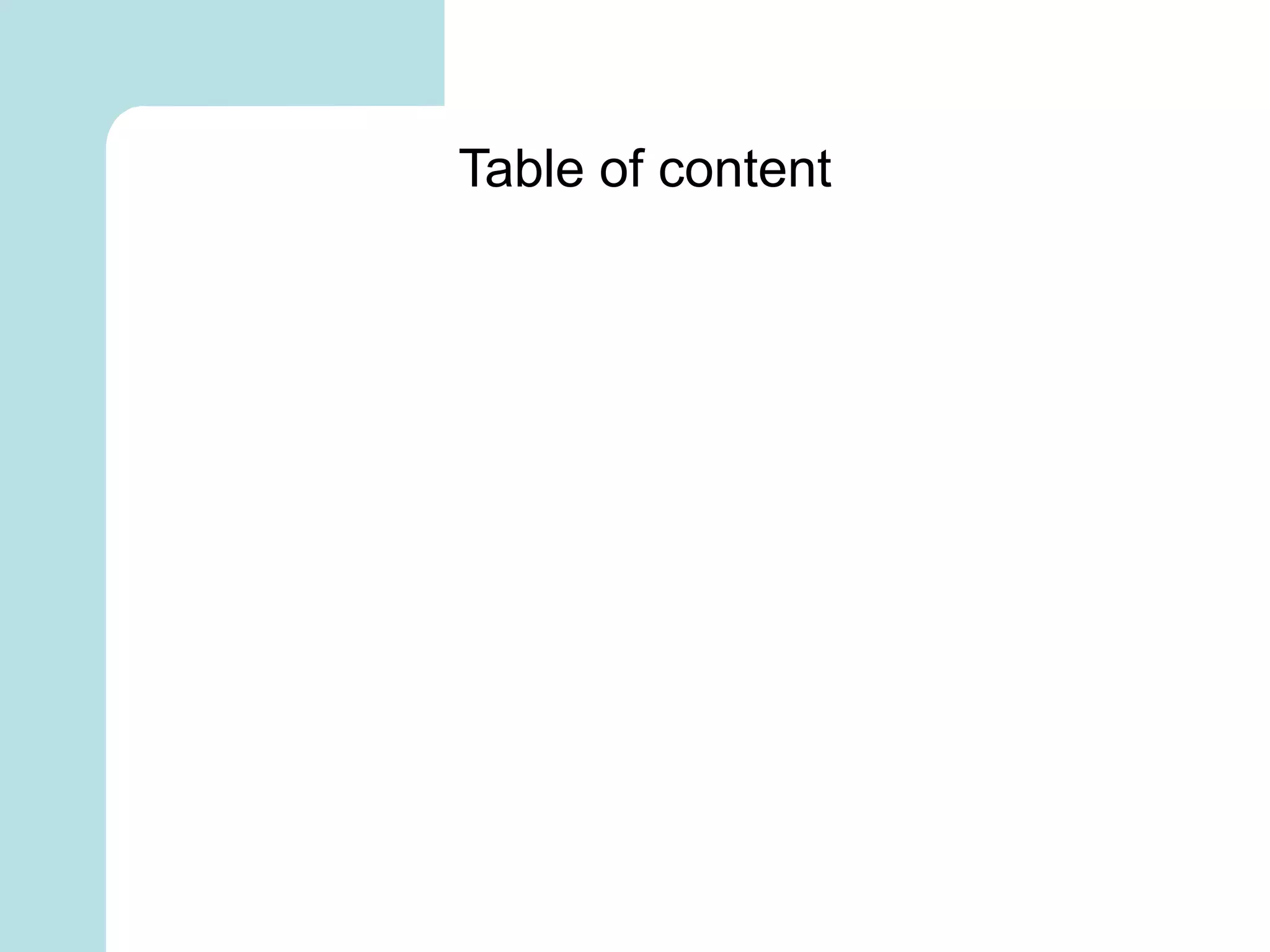 Table of content
 
