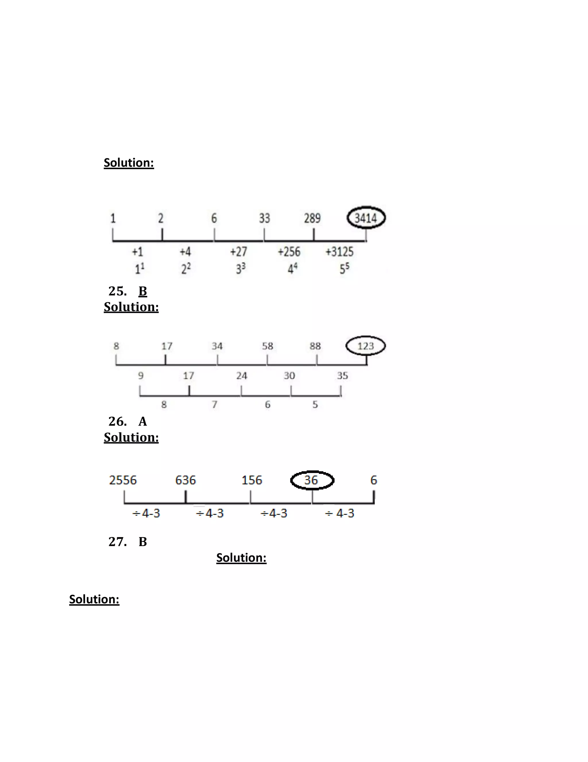 Solution:
Solution:
25. B
Solution:
26. A
Solution:
27. B
Solution:
 