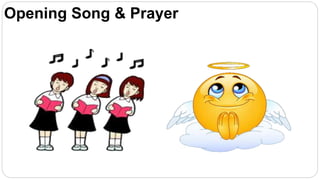 Opening Song & Prayer
 