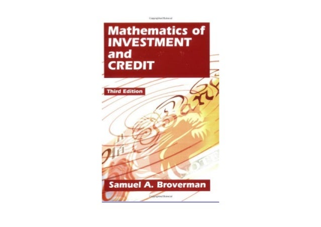 Mathematics Of Investment And Credit