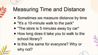 Guessing Distance Examples MATHEMATICS2 Q2 7 solve problems involving length and distance..pptx