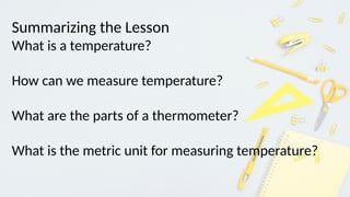 MATHEMATICS 5 PPT Q4 W6 - Reads and Measure Temperature Using ...