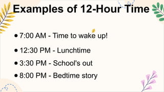 MATHEMATICS5 Q1 1 Describing a 12- and 24-Hour and Converting a 12-Hour ...