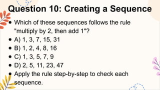 MATHEMATICS8 Q1 13. formulate the rule for finding the next term in a ...