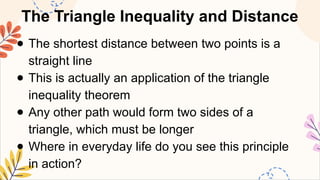 Inequality Distance Statement Example MATHEMATICS8 Q2 11. apply the triangle inequality theorems to establish ...