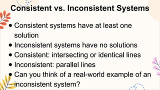 MATHEMATICS8 Q3 10. define and illustrate a system of linear equations ...